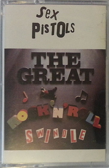 Sex Pistols - The Great Rock 'N' Roll Swindle Cassette release  Sex Pistols - The Great Rock 'N' Roll Swindle Cassette mid-price range re-issue pressing